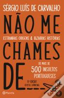 Não Me Chames de...