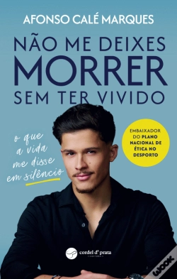 Capa do artigo Não Me Deixes Morrer Sem Ter Vivido