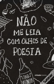 Capa do artigo Não me Leia com Olhos de Poesia