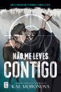 Não Me Leves Contigo - Preview