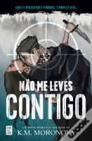 Não Me Leves Contigo