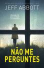 Não me perguntes - Preview