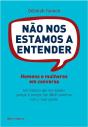 Não Nos Estamos a Entender - Preview