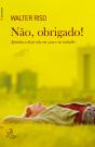 Não, Obrigado! - Preview