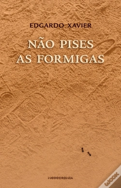 Capa do artigo Não Pises as Formigas