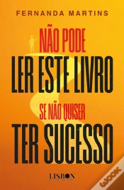 Capa do artigo Não Pode Ler Este Livro Se Não Quiser Ter Sucesso