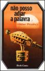Não Posso Adiar a Palavra - Preview