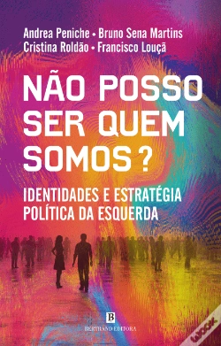 Capa do artigo Não Posso Ser Quem Somos?