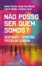 Não Posso Ser Quem Somos? - Preview
