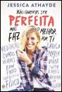 Não Queiras Ser Perfeita - Preview