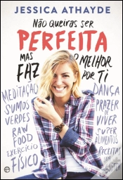 Capa do artigo Não Queiras Ser Perfeita