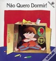 Não Quero Dormir