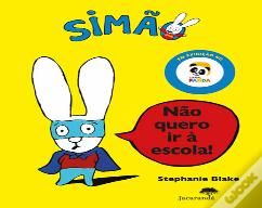 Não Quero ir à Escola!