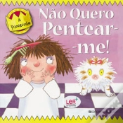 Capa do artigo Não Quero Pentear-Me!