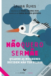 Capa do artigo Não Quero Ser Mãe