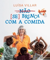 Capa do artigo Não Se Brinca com a Comida