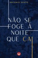 Não se Foge à Noite que Cai