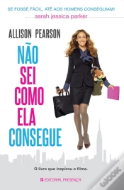 Capa do artigo Não Sei Como Ela Consegue