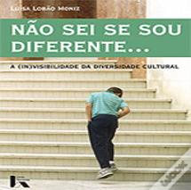 Não Sei se Sou Diferente...