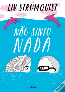 Capa do artigo Não Sinto Nada