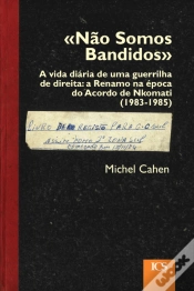 Capa do artigo «Não Somos Bandidos»