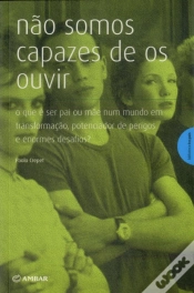 Capa do artigo Não Somos Capazes de os Ouvir