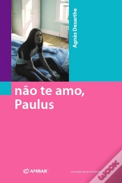 Capa do artigo Não te Amo, Paulus