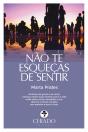 Não Te Esqueças de Sentir - Preview