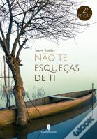 Não te Esqueças de Ti