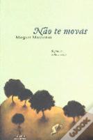 Não Te Movas