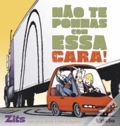 Não te Ponhas com Essa Cara!