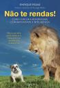 Não te Rendas! - Preview