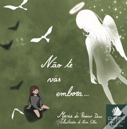 Capa do artigo Não Te Vás Embora…
