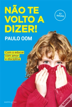 Capa do artigo Não Te Volto a Dizer!