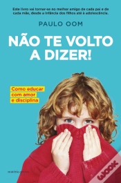 Capa do artigo Não te Volto a Dizer!