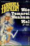 Não Temerei Nenhum Mal - II 