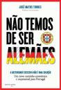 Não Temos de ser Alemães - Preview