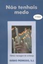 Não Tenhais Medo - Preview