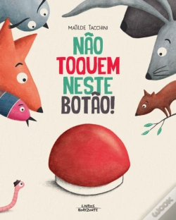 Capa do artigo Não Toquem Neste Botão!