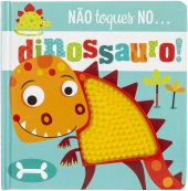 Não toques no... dinossauro!