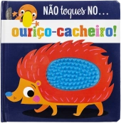 Não toques no... ouriço-cacheiro!