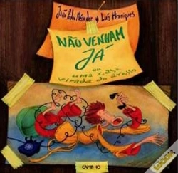 Capa do artigo Não Venham Já
