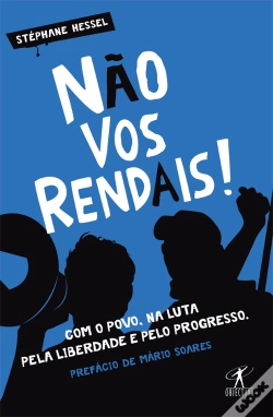 Capa do artigo Não Vos Rendais!