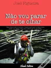 Capa do artigo Não Vou Parar de Te Olhar