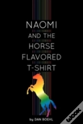 Naomi And The Horse Flavored T-Shirt