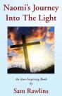 Naomi'S Journey Into The Light - Preview