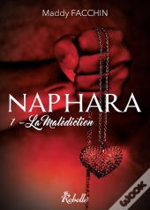 Naphara T.1 ; La Malédiction