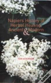 Capa do artigo Napiers History Of Herbal Healing, Ancient And Modern