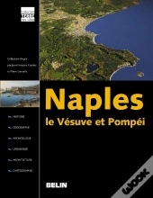 Naples, Le Vésuve Et Pompéi
