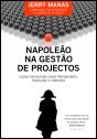 Napoleão na Gestão de Projectos - Preview